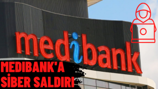 Medibank'a siber saldırı