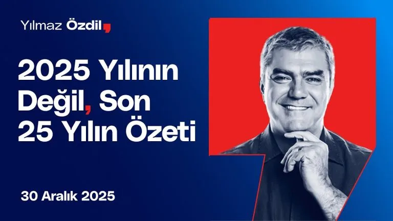 2025 Yılının Değil, Son 25 Yılın Özeti – Yılmaz Özdil