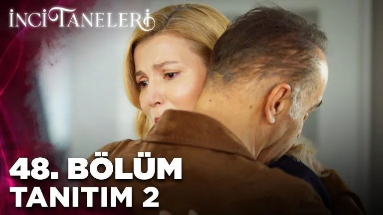 İnci Taneleri – 48. Bölüm Tanıtım 2